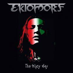 Ektomorf : The Gipsy Way